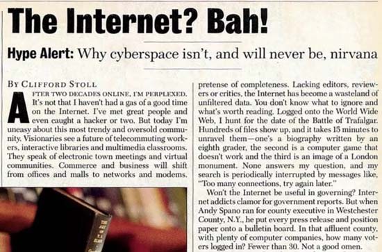 An article from Newsweek claiming the internet is overhyped