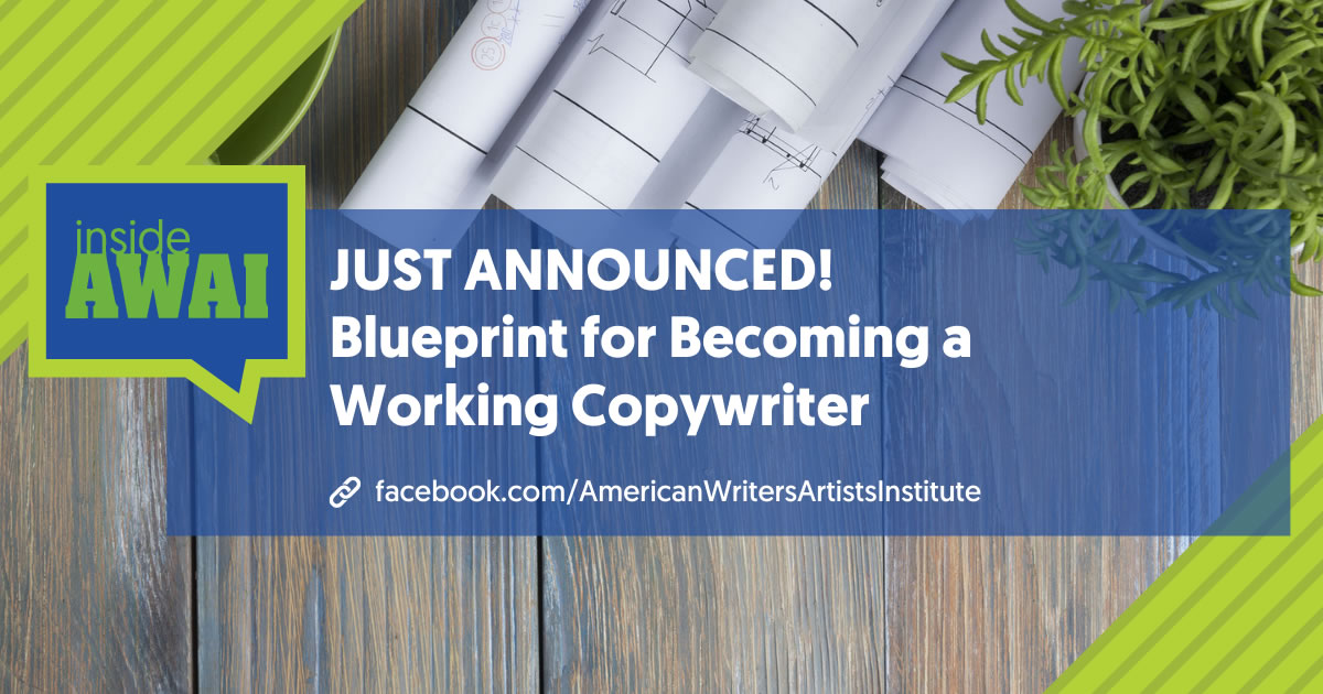 Work table with a plant next to rolls of blueprints and text over image that says Just Announced Blueprint for Becoming a Working Copywriter