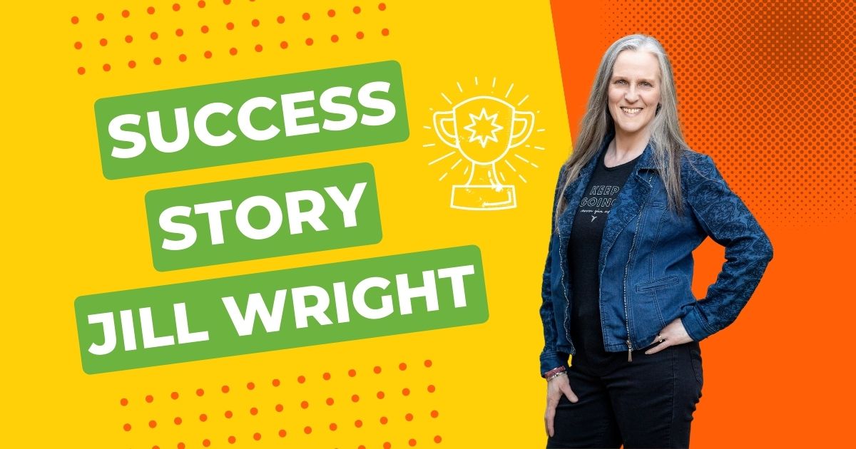 Success Story: Jill Wright