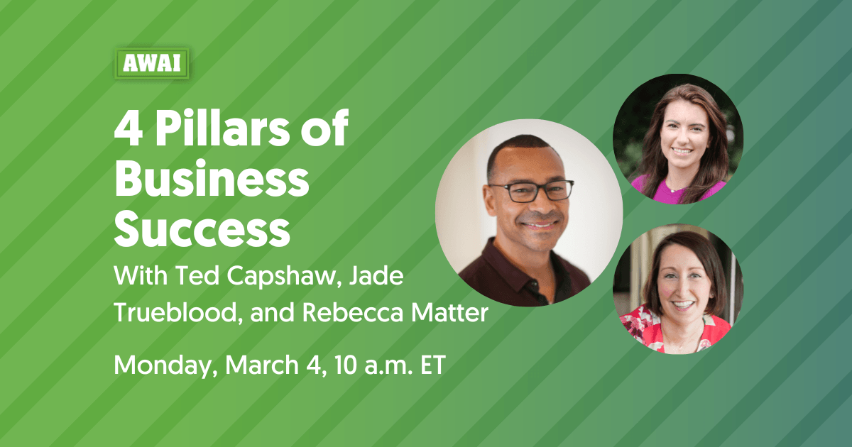 4 Pillars of Business Success with Ted Capshaw, Jade Trueblood, and Rebecca Matter