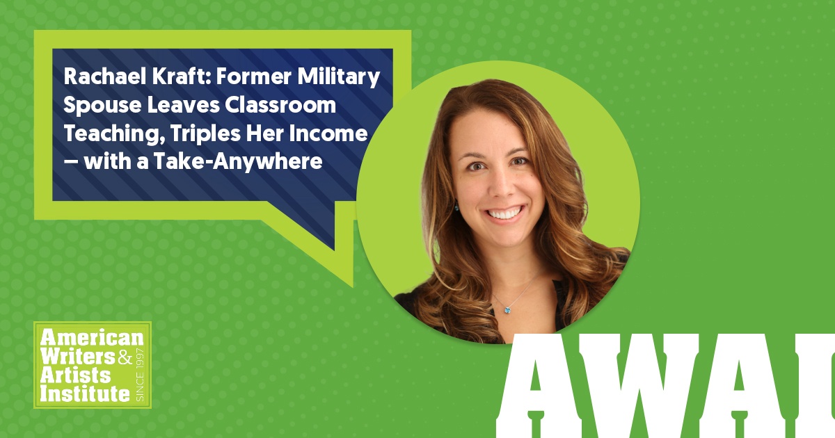 Former Military Spouse Leaves Classroom Teaching, Triples Her Income – with a Take-Anywhere Career