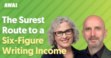 AWAI webinar The Surest Route to a Six-Figure Writing Income presented by Pam Foster and Steve Slaunwhite