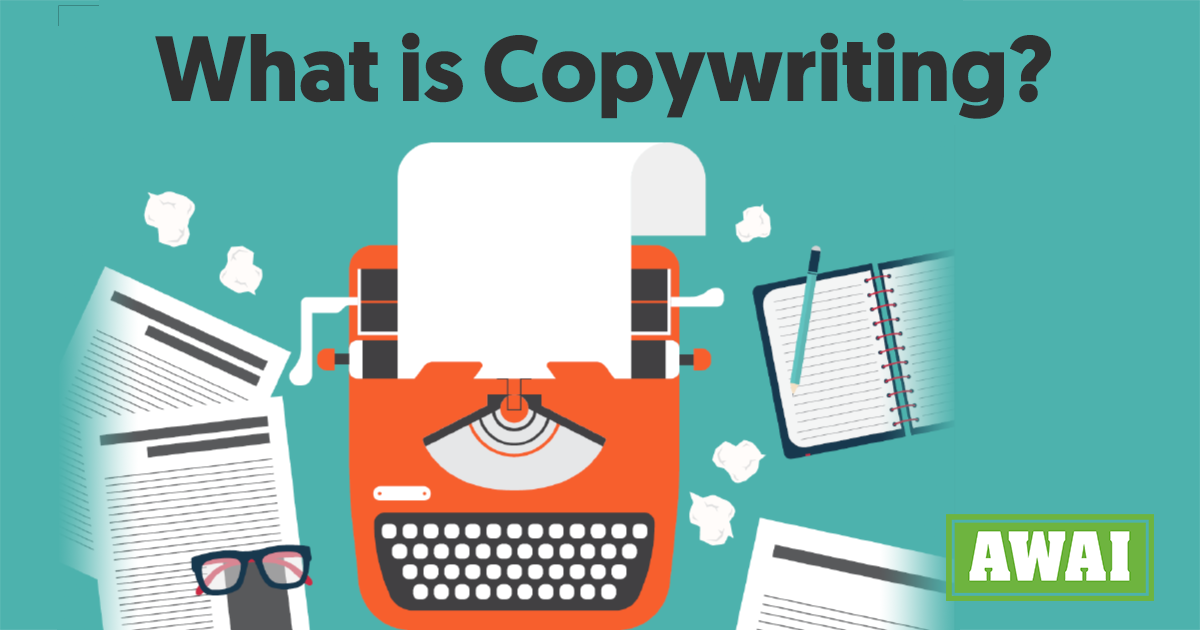 What Is Copywriting? What Does A Copywriter Do? Get the Answers…