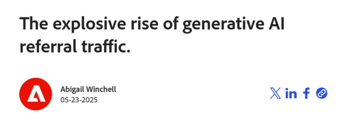 Screenshot of Adobe headline titled: 'The explosive rise of generative AI referral traffic.'