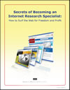 Secrets of Becoming an Internet Research Specialist