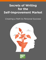 Secrets of Writing for the Self-Improvement Market